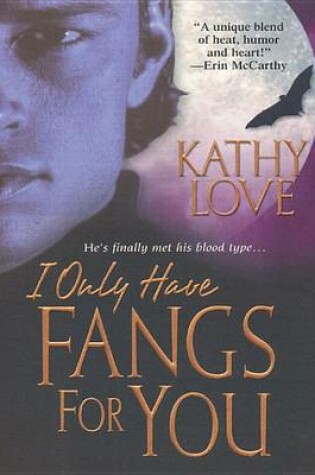 Cover of I Only Have Fangs for You