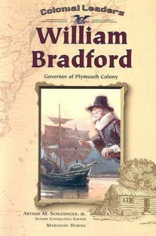 Cover of William Bradford, Governor of Plymouth Colony