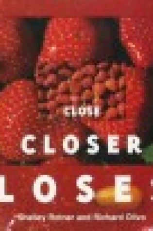 Cover of Close, Closer, Closest