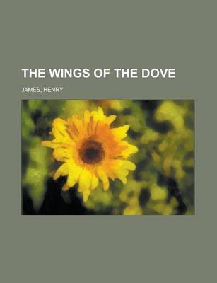 Book cover for The Wings of the Dove Volume II