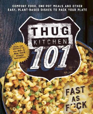 Book cover for Thug Kitchen 101