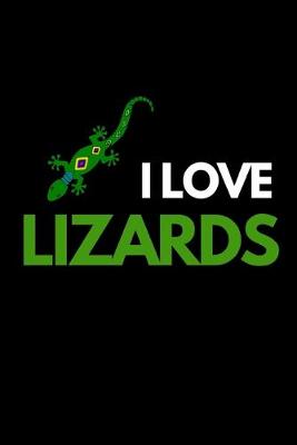 Book cover for I Love Lizards