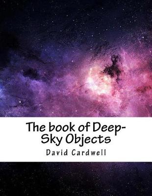 Book cover for The Book of Deep-Sky Objects