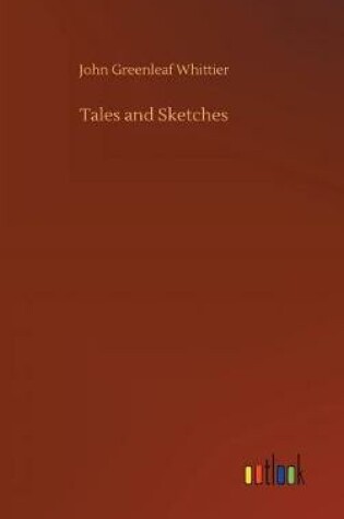 Cover of Tales and Sketches