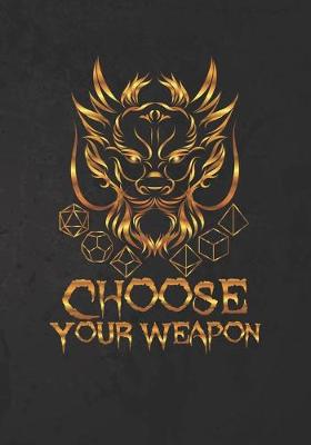 Book cover for Choose Your Weapon