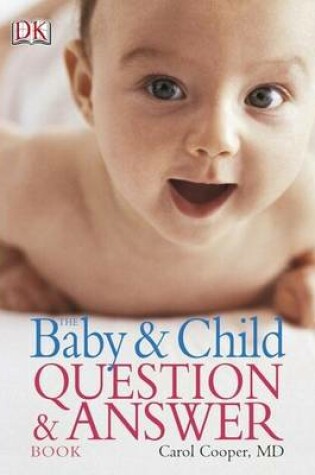 Cover of The Baby & Child Question & Answer Book