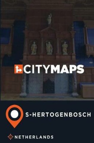 Cover of City Maps s-Hertogenbosch Netherlands