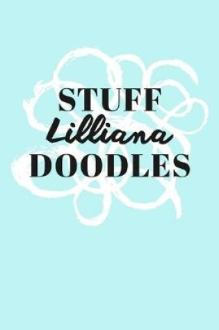 Cover of Stuff Lilliana Doodles