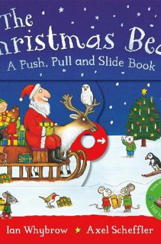 Cover of The Christmas Bear: A Push, Pull and Slide Book