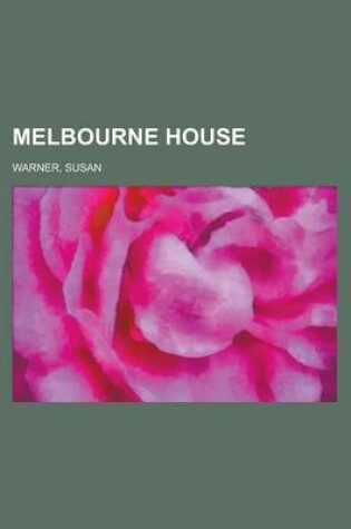 Cover of Melbourne House, Volume 2