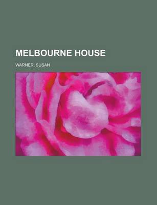 Book cover for Melbourne House, Volume 2