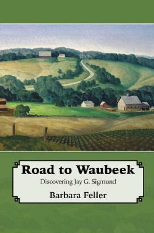 Cover of Road to Waubeek