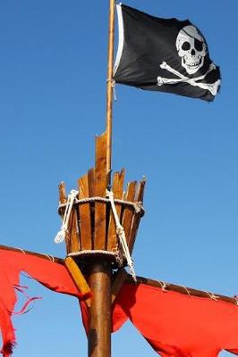 Book cover for Crow's Nest and a Pirate Flag Journal