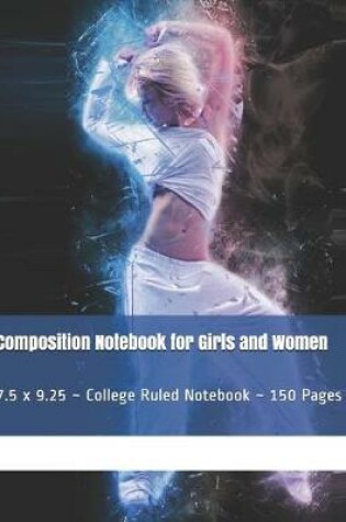 Cover of Composition Notebook for Girls and Women