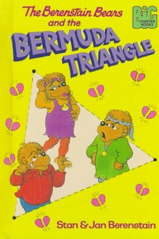 Cover of Berenstain Bears and the Bermuda Triangle