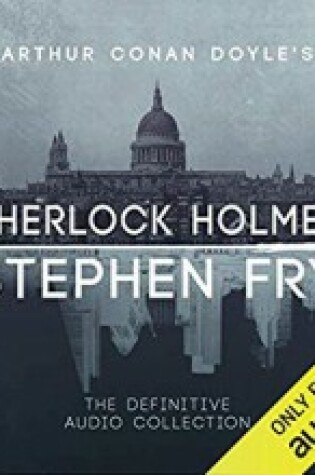 Cover of Sherlock Holmes: The Complete Collection