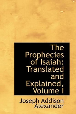 Book cover for The Prophecies of Isaiah