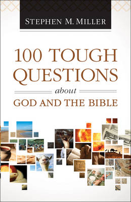 Book cover for 100 Tough Questions about God and the Bible