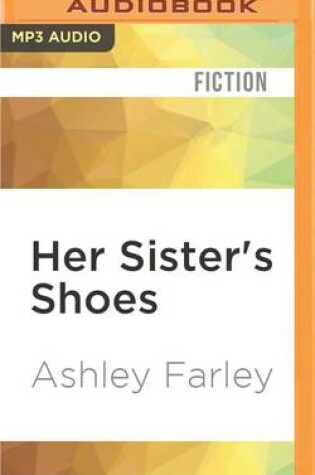 Her Sister's Shoes