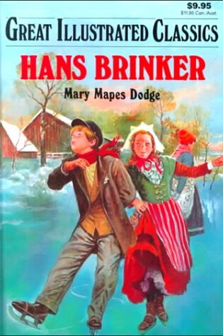 Cover of Hans Brinker Silver Skates