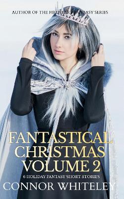 Book cover for Fantastical Christmas Volume 2