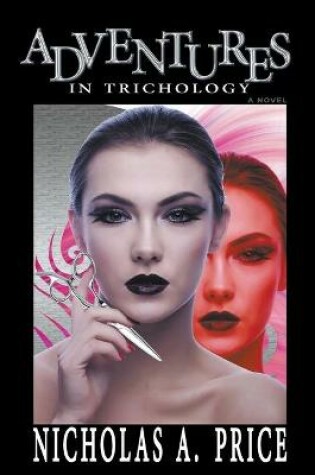 Cover of Adventures in Trichology