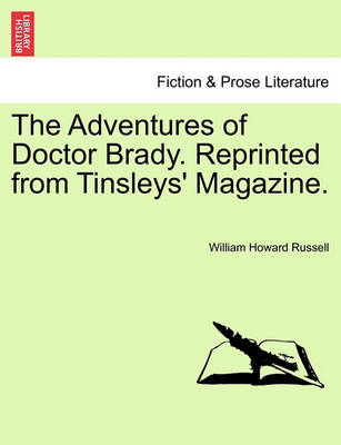 Book cover for The Adventures of Doctor Brady. Reprinted from Tinsleys' Magazine.