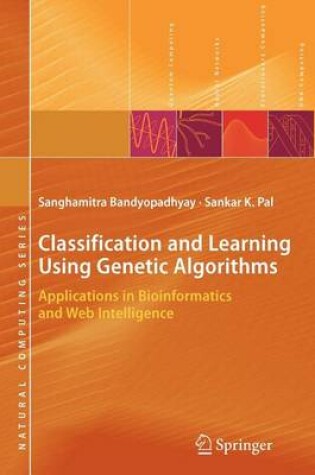 Cover of Classification and Learning Using Genetic Algorithms