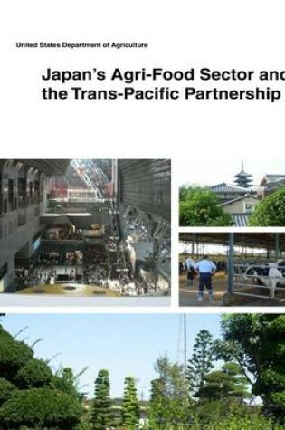 Cover of Japan's Agri-Food Sector and the Trans-Pacific Partnership