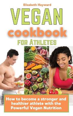 Book cover for Vegan Cookbook for Athletes