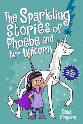 Book cover for The Sparkling Stories of Phoebe and Her Unicorn