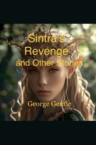 Cover of Sintra's Revenge and Other Stories