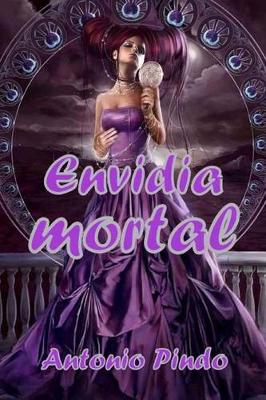 Book cover for Envidia Mortal