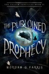 Book cover for The Purloined Prophecy