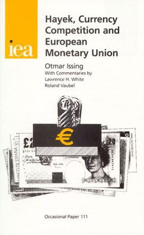 Book cover for Hayek, Currency Competition and European Monetary Union