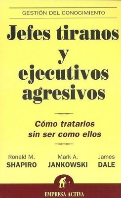 Book cover for Jefes Tiranos y Ejecutivos Agresivos