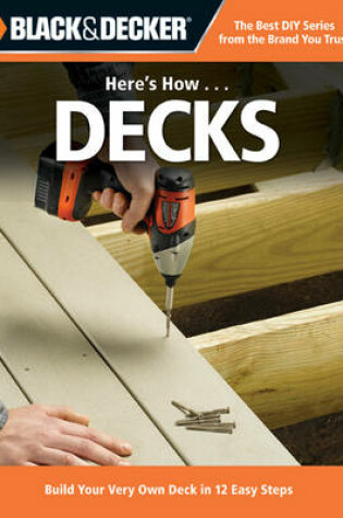 Cover of Black & Decker Here's How... Decks