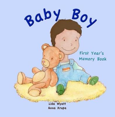 Book cover for Baby Boy First Year's Memory Book: Dark hair light skin