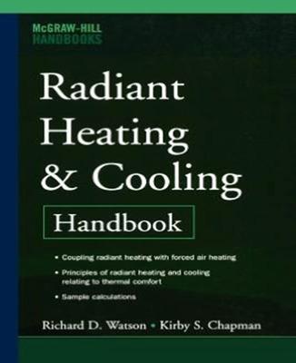 Book cover for RADIANT HEATING AND COOLING, 2/E (SPECIAL REPRINT ED)