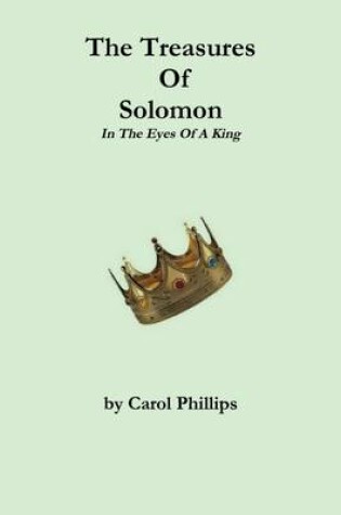 Cover of The Treasures of Solomon: In the Eyes of a King