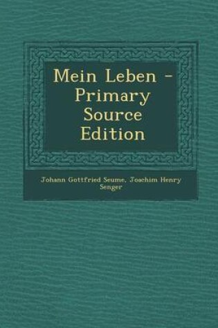 Cover of Mein Leben - Primary Source Edition