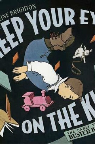 Cover of Keep Your Eye on the Kid