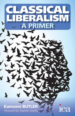 Cover of Classical Liberalism - A Primer