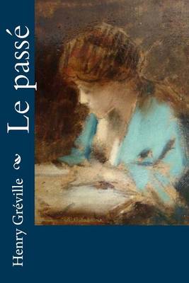 Book cover for Le passe