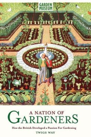 Cover of A Nation of Gardeners