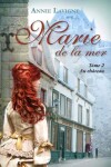 Book cover for Marie de la mer Tome 2