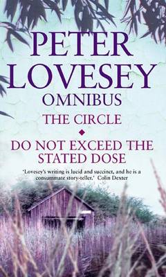 Book cover for The Circle/Do Not Exceed The Stated Dose