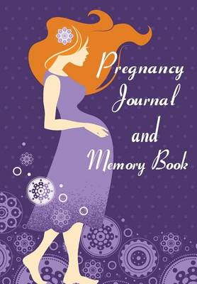 Book cover for Pregnancy Journal and Memory Book