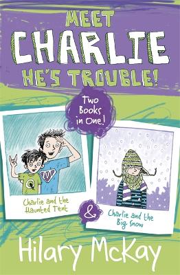 Book cover for Charlie and the Haunted Tent and Charlie and the Big Snow