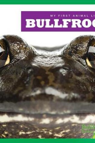 Cover of Bullfrogs